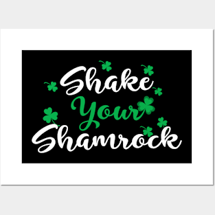 Shake Your Shamrock Posters and Art